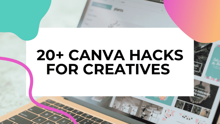 Canva Hacks For Creatives: 17 Canva Tips And Tricks You