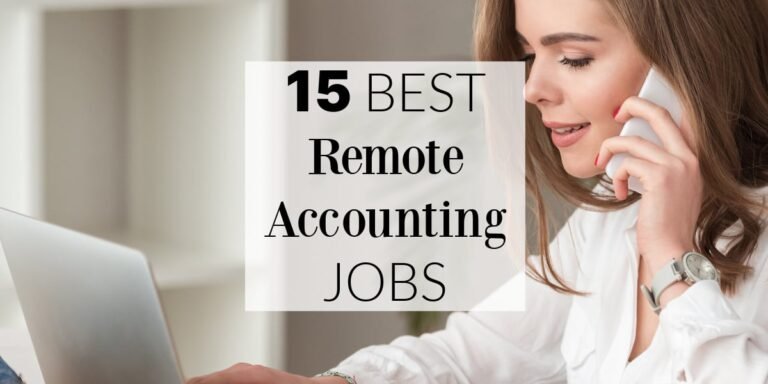 15 Companies For Remote Accounting Jobs In 2024