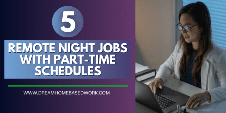 5 Remote Online Night Jobs With Part Time Programs